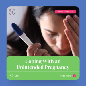 Coping With an Unintended Pregnancy - When Does Life Begin?