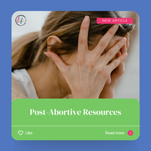 Post-Abortive Resources - When Does Life Begin?
